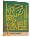 George Herriman Library: Krazy & Ignatz 1916-1918