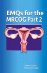 EMQs for the MRCOG Part 2