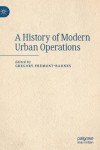History of Modern Urban Operations