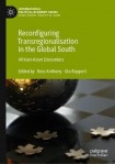 Reconfiguring Transregionalisation in the Global South