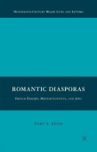 Romantic Diasporas: French Emigres, British Convicts, and Jews