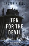 Ten For The Devil