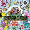A-Z of Completely Made Up Dinosaurs