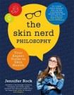 Skin Nerd Philosophy