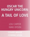Oscar the Hungry Unicorn Eats Cake