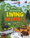 Big Picture: Living Habitats