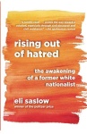Rising Out of Hatred
