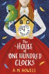 House of One Hundred Clocks