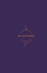 My Stitches