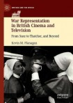 War Representation in British Cinema and Television