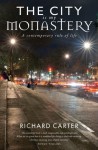 City is my Monastery