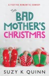 Bad Mother's Christmas