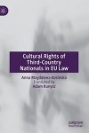 Cultural Rights of Third-Country Nationals in EU Law