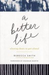 Better Life