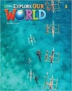 Explore Our World 5: Grammar Workbook