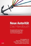 Neue Autoritat – Das Handbuch