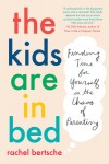 Kids Are in Bed