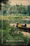 Fishing the High Country