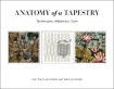 Anatomy of a Tapestry