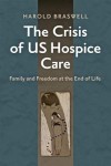 Crisis of US Hospice Care