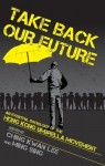 Take Back Our Future