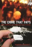 Crime That Pays