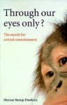 Through Our Eyes Only?