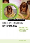 Understanding Dyspraxia