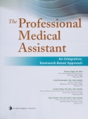 Professional Medical Assistant & Professional Medical Assistant Workbook & ACTIVSim Pkg