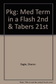 Pkg: Med Term in a Flash 2nd & Tabers 21st