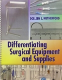 Pkg: Diff Surg Instruments 2e + Diff Surg Equip & Supplies + Goldman Pkt Guide to or 3e + Tabers 22e