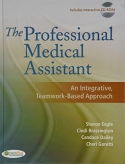 Pkg: the Professional Medical Assistant + Prof Med Asst Student Activity Manual + Taber's 22nd Index + MA Notes 2e