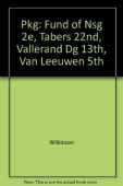 Pkg: Fund of Nsg 2e, Tabers 22nd, Vallerand DG 13th, Van Leeuwen 5th