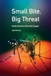 Small Bite, Big Threat