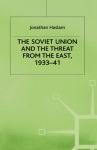 Soviet Union and the Threat from the East, 1933-41