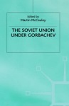 Soviet Union Under Gorbachev