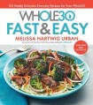 Whole30 Fast & Easy Cookbook
