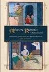 Melusine Romance in Medieval Europe