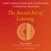 Sacred Art of Listening