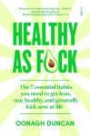 Healthy As F*ck