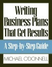 Writing Business Plans That Get Results
