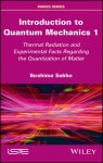 Introduction to Quantum Mechanics 1