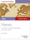 CBAC Safon Uwch Hanes – Canllaw i Fyfyrwyr Uned 4: Yr Almaen Natsiaidd, tua 1933–1945 (WJEC A-level History Student Guide Unit 4: Nazi Germany c.193