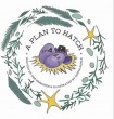 Plan to Hatch