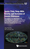 Space-time, Yang-mills Gravity, And Dynamics Of Cosmic Expansion: How Quantum Yang-mills Gravity In The Super-macroscopic Limit Leads To An Effective 