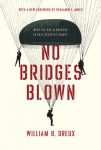 No Bridges Blown