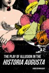 Play of Allusion in the "Historia Augusta
