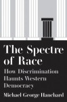 Spectre of Race