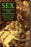 Sex, Dissidence and Damnation