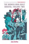 Women Who Built Bristol: Volume Two